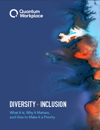 Diversity and Inclusion in the Workplace